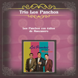 อัลบัม Los Panchos Con Éxitos de Manzanero ศิลปิน Trío Los Panchos