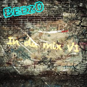 Beez0的專輯In da mix V.1 (Explicit)