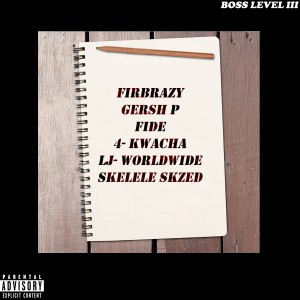 ดาวน์โหลดและฟังเพลง Boss Level III (Explicit) พร้อมเนื้อเพลงจาก Boss Level Entertainment