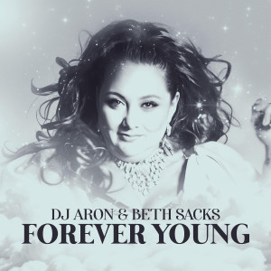 ดาวน์โหลดและฟังเพลง Forever Young พร้อมเนื้อเพลงจาก DJ Aron