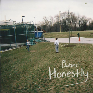 Listen to Honestly song with lyrics from The Bantams