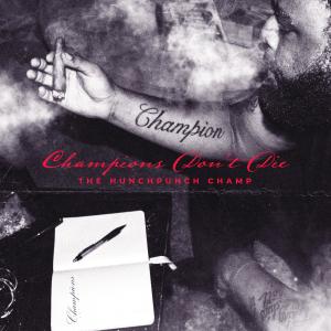 ดาวน์โหลดและฟังเพลง Fatboy(way About a G) (Explicit) พร้อมเนื้อเพลงจาก The Hunchpunch Champ