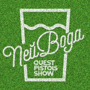 收听Quest Pistols Show的Пей вода歌词歌曲