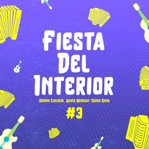 Sonido Caracol的專輯Fiesta del Interior #3