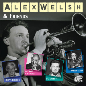 Listen to Miss Brown to You song with lyrics from Alex Welsh & Friends