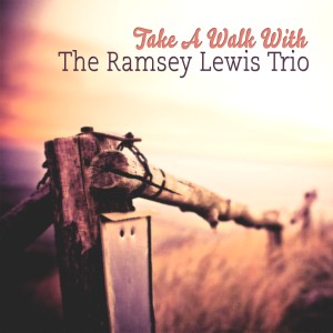 ดาวน์โหลดและฟังเพลง Fly Me To The Moon พร้อมเนื้อเพลงจาก Ramsey Lewis Trio
