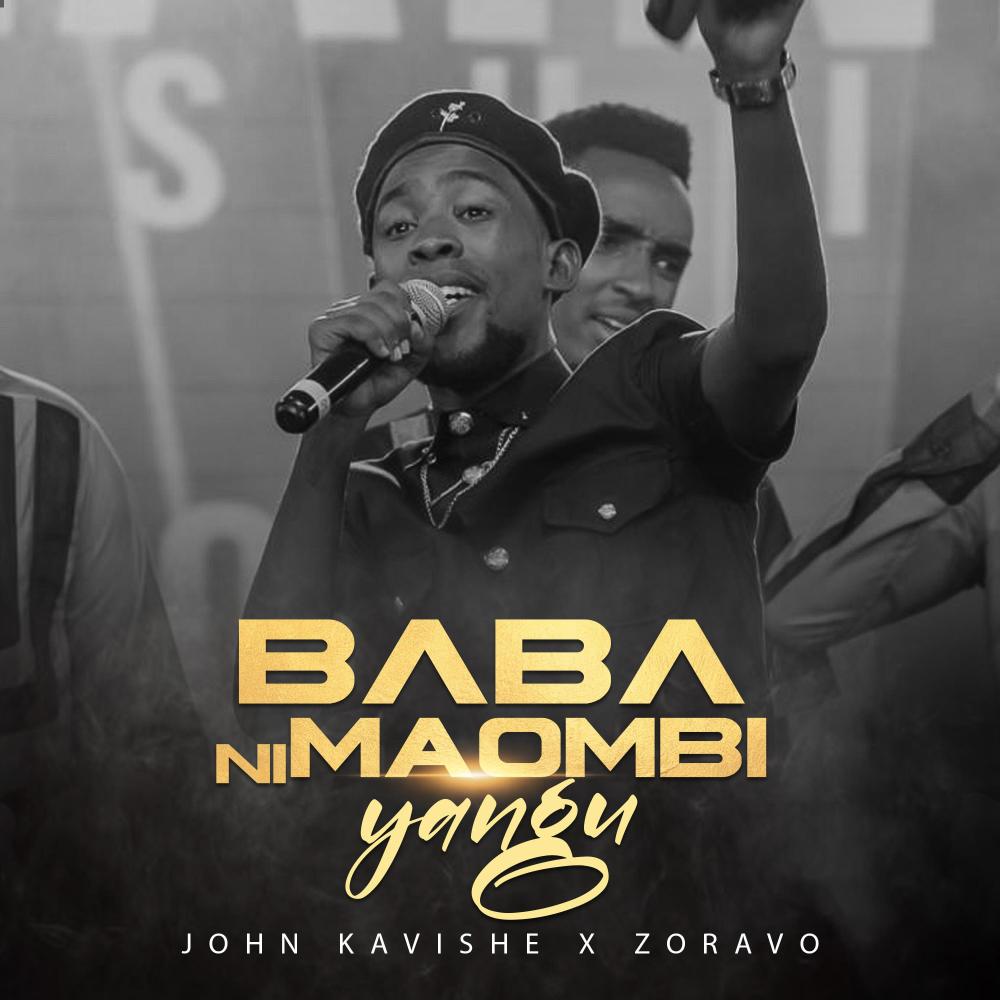 Baba ni Maombi Yangu (feat. Zoravo)
