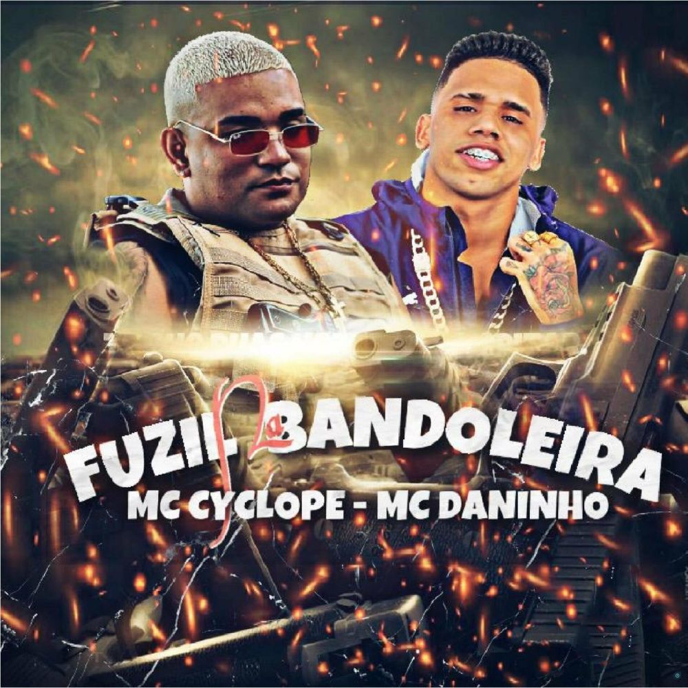 Fuzil na Bandoleira (feat. Mc Cyclope) (Brega Funk) (Explicit)