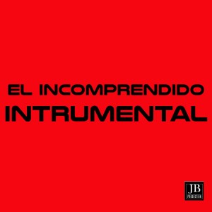 El Incomprendido (Instrumental Version Originally Version By Farruko) dari Extra Latino