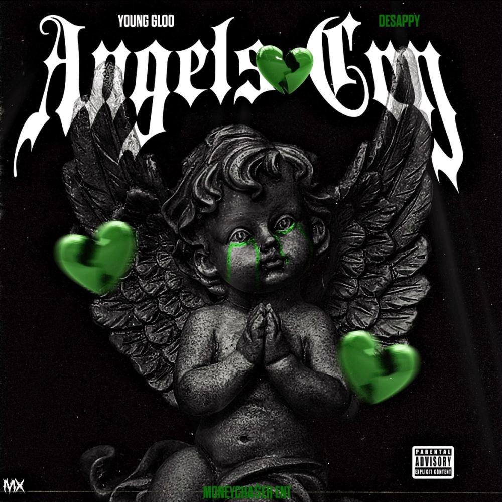 Angels Cry(feat. DeSappy & La'Keith Rashad) (Explicit)