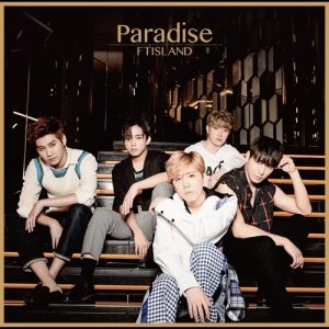 收聽FTISLAND的Paradise (Instrumental)歌詞歌曲