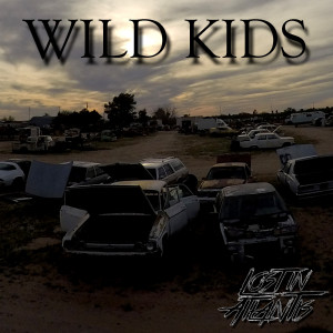 Album Wild Kids from Lost In Atlantis