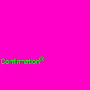 ดาวน์โหลดและฟังเพลง Confirmation (Explicit) พร้อมเนื้อเพลงจาก CANDY MANSON