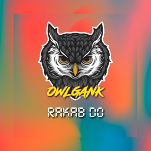Album Rakab Do oleh Owl Gank