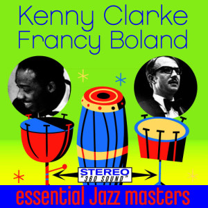 The Kenny Clarke-Francy Boland Big Band的專輯Essential Jazz Masters