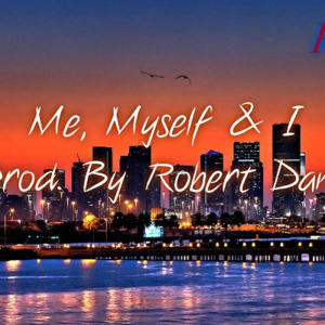YTC的專輯Me,Myself, & I (feat. Robert Dante) [Explicit]