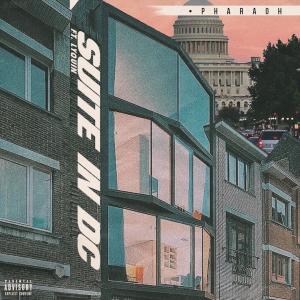 Phara0h的專輯Suite In D.C.  (Explicit)