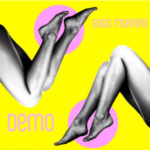 Listen to Good Morning song with lyrics from Demo