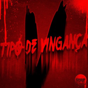 Big MC的專輯Tipo V De Vingança (Explicit)