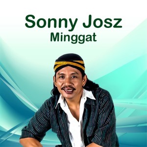 Listen to Minggat song with lyrics from Tia Josz