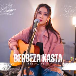 Regita Echa的專輯Berbeza Kasta