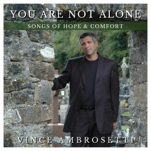 Vince Ambrosetti的專輯You Are Not Alone