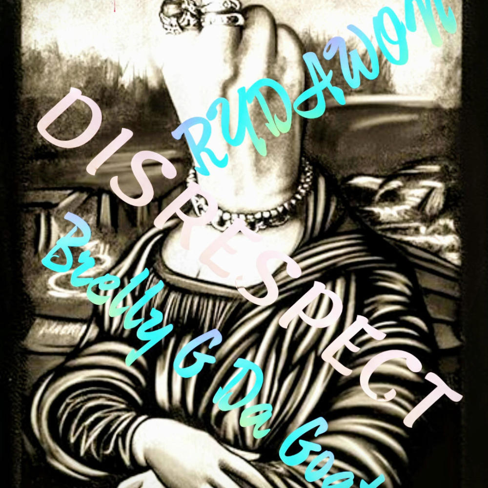 Disrespect (feat. Brelly G Da Goat) (Explicit)