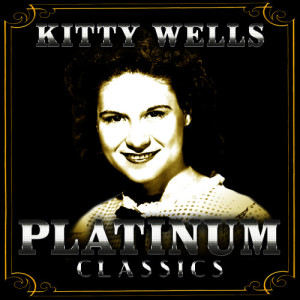 ดาวน์โหลดและฟังเพลง Dancing With a Stranger พร้อมเนื้อเพลงจาก Kitty Wells