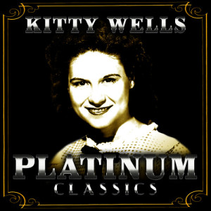 ดาวน์โหลดและฟังเพลง All the Time พร้อมเนื้อเพลงจาก Kitty Wells