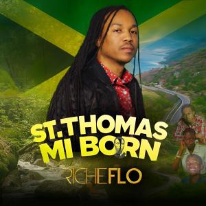 Richie Flo的專輯St Thomas Mi Born (Explicit)
