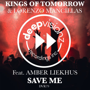 อัลบัม SAVE ME (feat. Amber Liekhus) ศิลปิน Kings Of Tomorrow