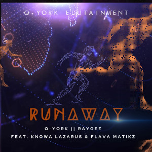 ดาวน์โหลดและฟังเพลง Runaway พร้อมเนื้อเพลงจาก Q-York