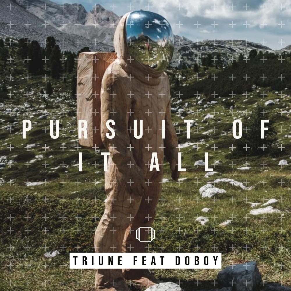 Pursuit Of It All (feat. DoBoy) (Explicit)