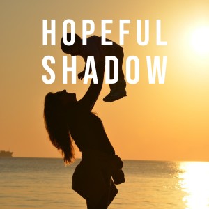 Dailin Schafer的專輯Hopeful Shadow