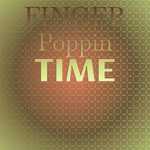 收聽The Midnighters/The Teenagers的Finger Poppin Time歌詞歌曲