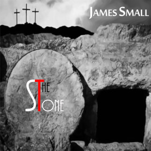 James Small的專輯The Stone