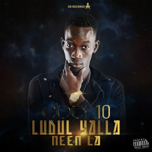 Album Ludul Yalla Neen La (Explicit) from Cool10