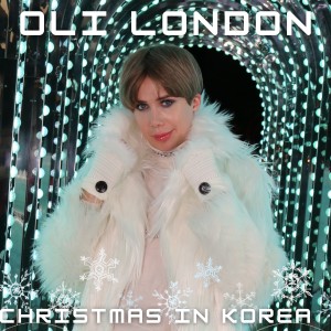 收聽Oli London的Christmas in Korea (Instrumental)歌詞歌曲