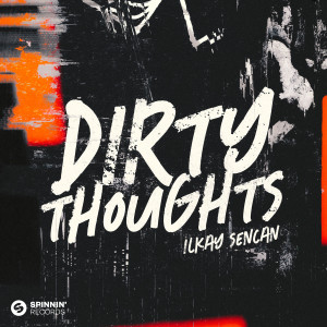 Ilkay Sencan的專輯Dirty Thoughts