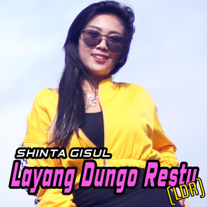 收聽Shinta Gisul的Layang Dungo Restu歌詞歌曲