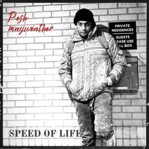 Pesh Mayweather的專輯Speed Of Life (Explicit)
