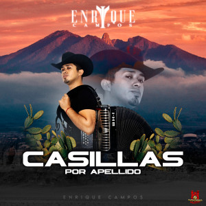 Enrique Campos的專輯Casillas Por Apellido (Explicit)