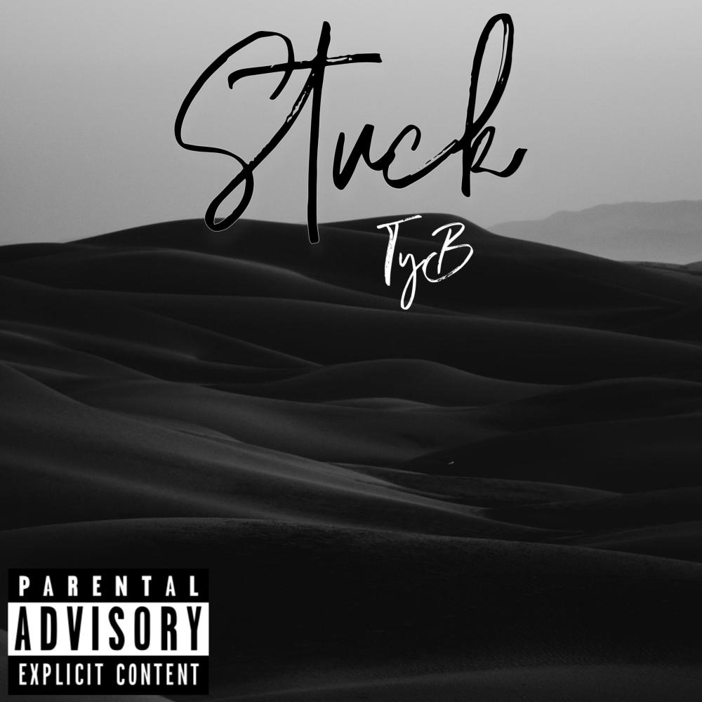 Stuck (Explicit)