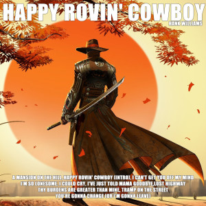 Hank Williams的專輯Happy Rovin' Cowboy