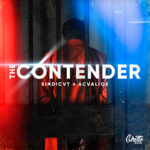 ดาวน์โหลดและฟังเพลง The Contender พร้อมเนื้อเพลงจาก SINDICVT