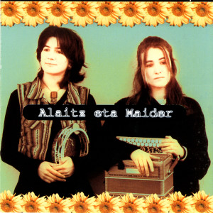 ดาวน์โหลดและฟังเพลง Bolada พร้อมเนื้อเพลงจาก Alaitz Eta Maider