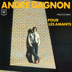 André Gagnon的專輯Pour les amants