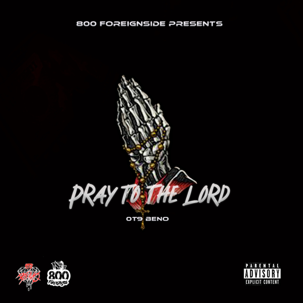 Pray to the Lord (Explicit)