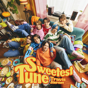 收聽Travis Japan的Sweetest Tune歌詞歌曲