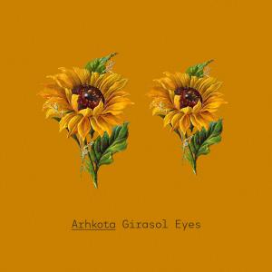 收听Arhkota的Girasol Eyes (Live Session)歌词歌曲